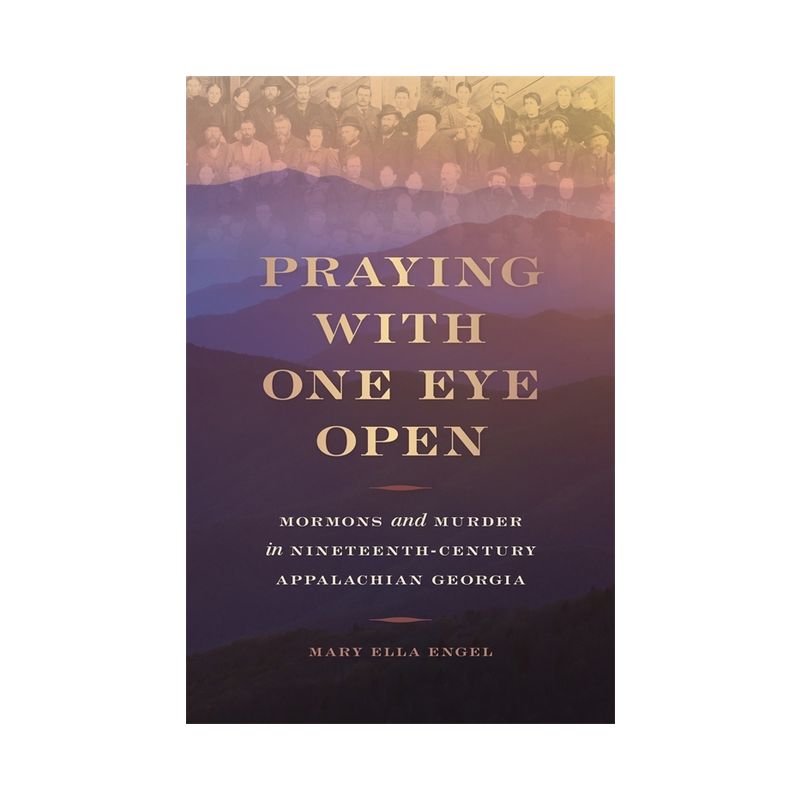 Praying with One Eye Open - by  Mary Ella Engel (Paperback), 1 of 2