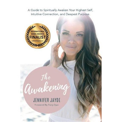 The Awakening - by  Jennifer Jayde (Paperback)