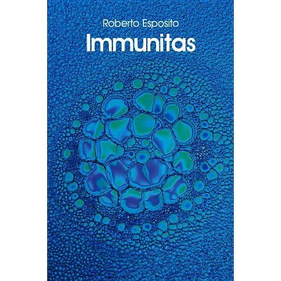 Immunitas - by  Roberto Esposito (Paperback)