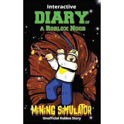 Interactive Diary Of A Roblox Noob By Robloxia Kid Paperback - 