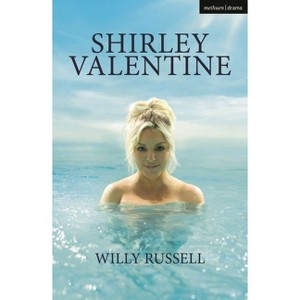Shirley Valentine - (Modern Plays) by  Willy Russell (Paperback) - 1 of 1