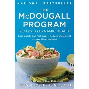 The McDougall Program - by  John A McDougall (Paperback) - 1 of 1