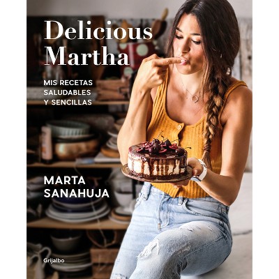 Delicious Martha (Spanish Edition) - by  Marta Sanahuja (Paperback)