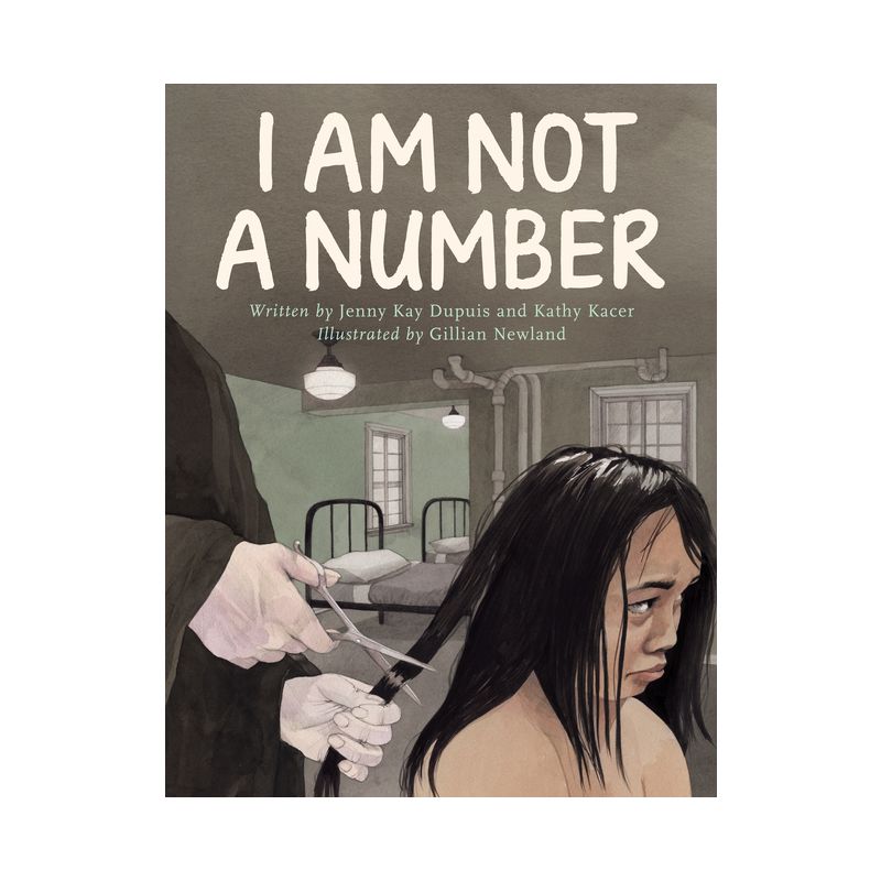 I Am Not a Number - by  Jenny Kay Dupuis & Kathy Kacer (Hardcover), 1 of 2