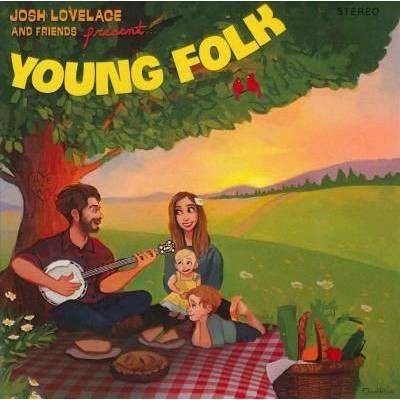 Josh Lovelace - Josh Lovelace & Friends Present: Young Folk (CD)