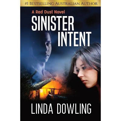 Sinister Intent - by  Linda S Dowling (Paperback)