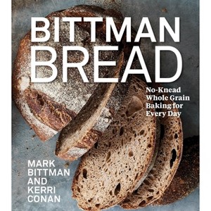 Bittman Bread - by  Mark Bittman & Kerri Conan (Hardcover) - 1 of 1