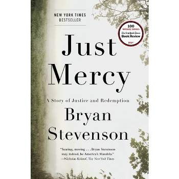 Just Mercy - by Bryan Stevenson