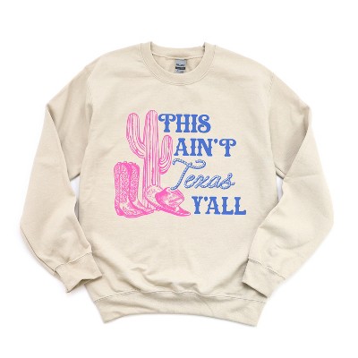 Simply Sage Market Women's Graphic Sweatshirt This Ain't Texas