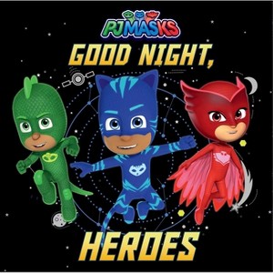 Good Night, Heroes - (Pj Masks) (Paperback) - 1 of 1