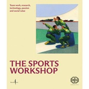 The Sports Workshop - by  Marsilio Arte (Paperback) - 1 of 1