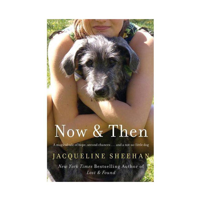 Now & Then - by  Jacqueline Sheehan (Paperback), 1 of 2