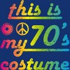 Women's Design By Humans This Is My 70s Costume Funny 70s Show Halloween 1970s Gifts 70s By dogsandhugs Racerback Tank Top - 2 of 3