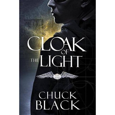 Cloak of the Light - (Wars of the Realm) by  Chuck Black (Paperback)