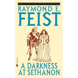 A Darkness at Sethanon - (Riftwar Cycle: The Riftwar Saga) by  Raymond E Feist (Paperback) - 1 of 1