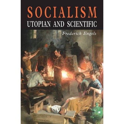 Socialism - by  Friedrich Engels & Edward Aveling (Paperback)