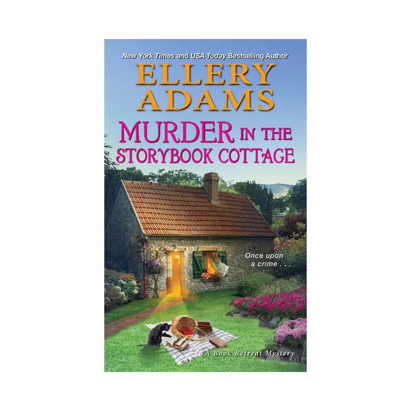 Murder in the Storybook Cottage - (Book Retreat Mystery) by  Ellery Adams (Paperback), 1 of 2