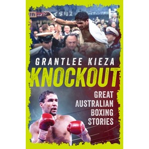 Knockout - by  Grantlee Kieza (Paperback) - 1 of 1