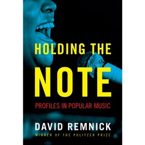 Holding the Note - by David Remnick - 1 of 1