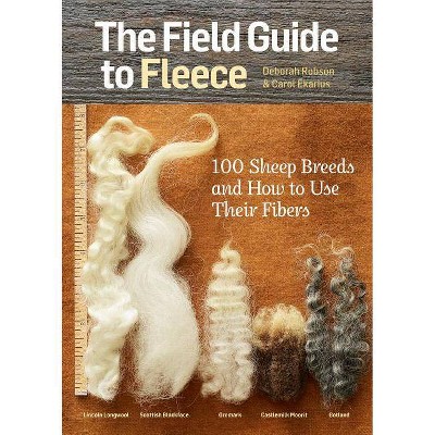 The Field Guide to Fleece - by  Carol Ekarius & Deborah Robson (Paperback)