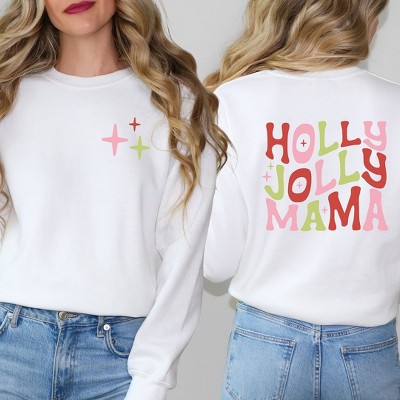 Simply Sage Market Women's Graphic Sweatshirt Holly Jolly Mama Colorful Front and Back