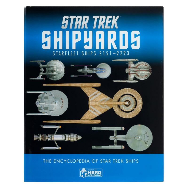 Eaglemoss Limited Eaglemoss Star Trek Shipyards Book | Starfleet Starships 2151-2293 Vol 1 New, 1 of 7
