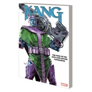 Kang: The Saga of the Once and Future Conqueror - by  Stan Lee & Marvel Various (Paperback) - 1 of 1