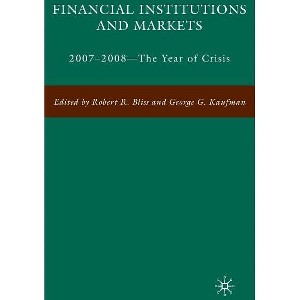 Financial Institutions and Markets - by  G Kaufman & R Bliss (Hardcover) - 1 of 1
