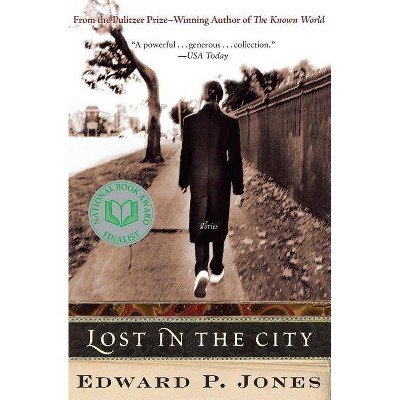 Lost in the City - by  Edward P Jones (Paperback)