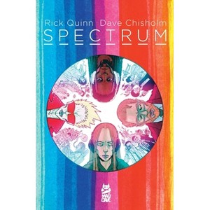 Spectrum (Deluxe Edition) - by  Rick Quinn (Hardcover) - 1 of 1