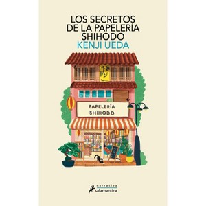 Los Secretos de la Papelería Shihodo / Letters from the Ginza Shihodo Stationery Shop - by  Kenji Ueda (Paperback) - 1 of 1