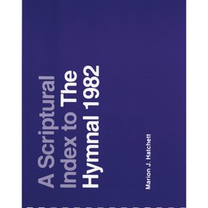 A Scriptural Index to the Hymnal 1982 - by  Church Publishing Incorporated (Spiral Bound) - 1 of 1
