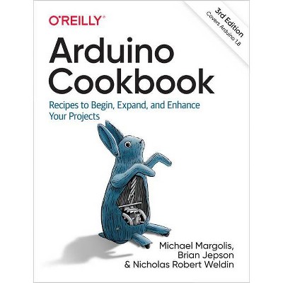 Arduino Cookbook - 3rd Edition by  Michael Margolis & Brian Jepson & Nicholas Robert Weldin (Paperback)