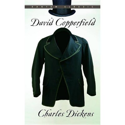 David Copperfield - (Bantam Classics) by  Charles Dickens (Paperback)