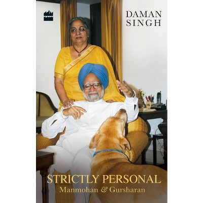 Strictly Personal - by  Daman Singh (Paperback)