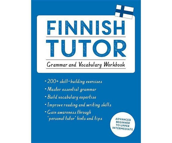 Finnish Tutor: Grammar and Vocabulary Workbook (Learn Finnish with Teach Yourself) - (Language Tutors)