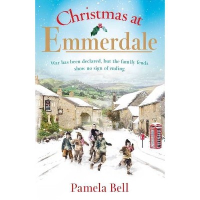 Emmerdale at War - by  Pamela Bell (Paperback)