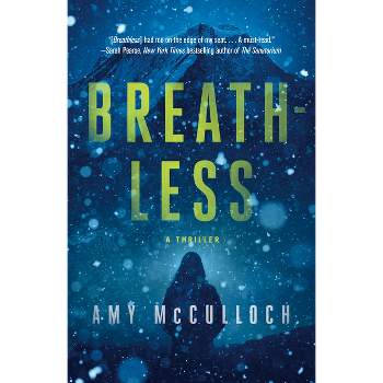 Breathless - by  Amy McCulloch (Paperback)