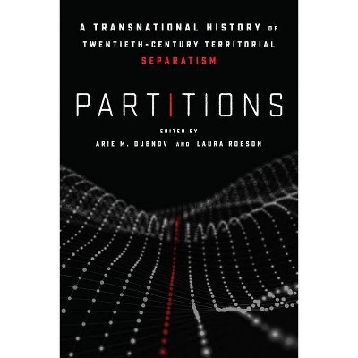 Partitions - by  Arie M Dubnov & Laura Robson (Paperback)