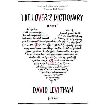The Lover's Dictionary - by  David Levithan (Paperback)