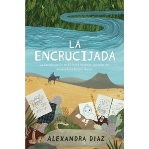 La Encrucijada - by Alexandra Diaz - 1 of 1