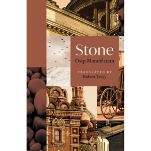 Stone - (Princeton Legacy Library) by  Osip Mandelstam (Paperback) - 1 of 1