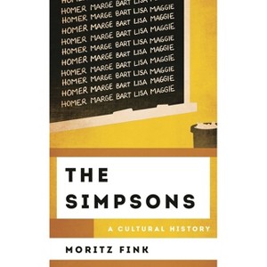 Simpsons - (Cultural History of Television) by  Moritz Fink (Paperback) - 1 of 1