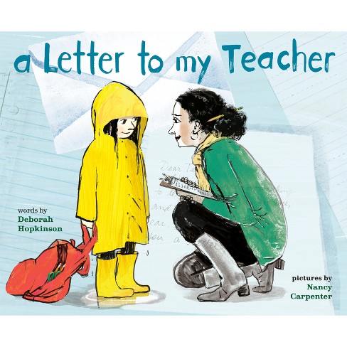 A Letter to My Teacher - by Deborah Hopkinson - image 1 of 1