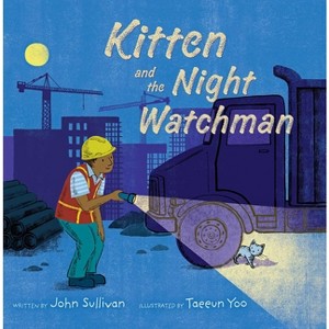 Kitten and the Night Watchman - by John Sullivan - 1 of 1