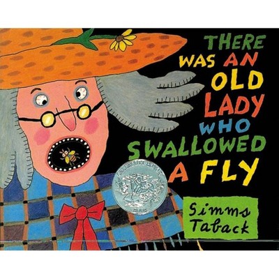 There Was an Old Lady Who Swallowed a Fly - by  Simms Taback (Hardcover)
