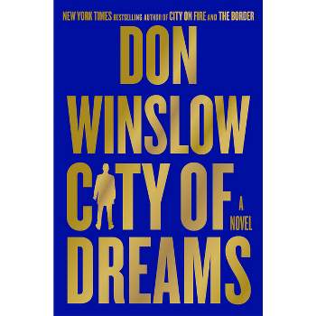City of Dreams - (Danny Ryan Trilogy) by Don Winslow
