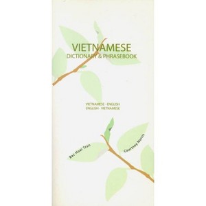 Vietnamese-English/English-Vietnamese Dictionary & Phrasebook - (Hippocrene Dictionary and Phrasebook) by  Bac Tran & Courtney Norris (Paperback) - 1 of 1