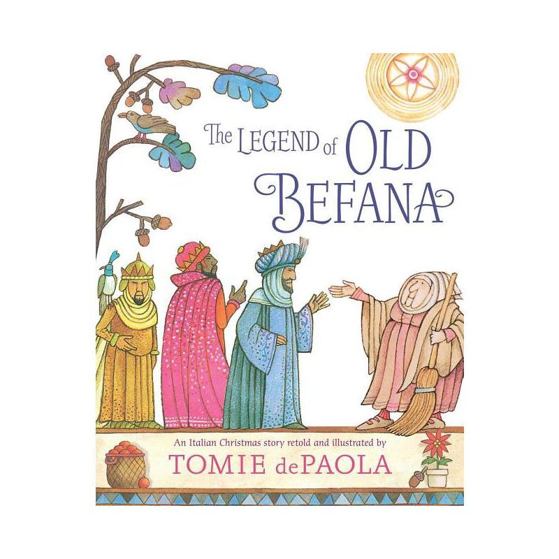 The Legend of Old Befana - by Tomie dePaola, 1 of 2