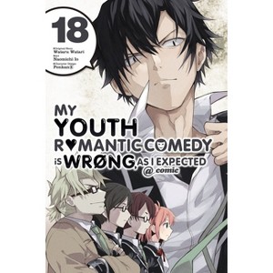 My Youth Romantic Comedy Is Wrong, as I Expected @ Comic, Vol. 18 (Manga) - (My Youth Romantic Comedy Is Wrong, as I Expected @ Comic (Ma) - 1 of 1